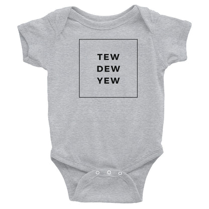 Tew.Dew.Yew (Onesie)