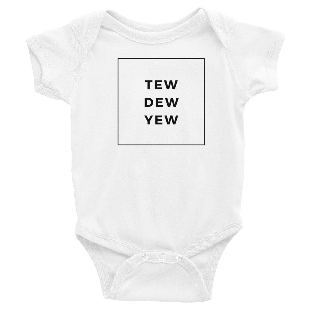 Tew.Dew.Yew (Onesie)